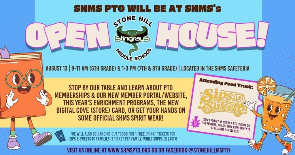 SHMS PTO Open House flyer for August 13: 6th grade 9 to 11 AM, 7th and 8th grade 1 to 3 PM, cafeteria