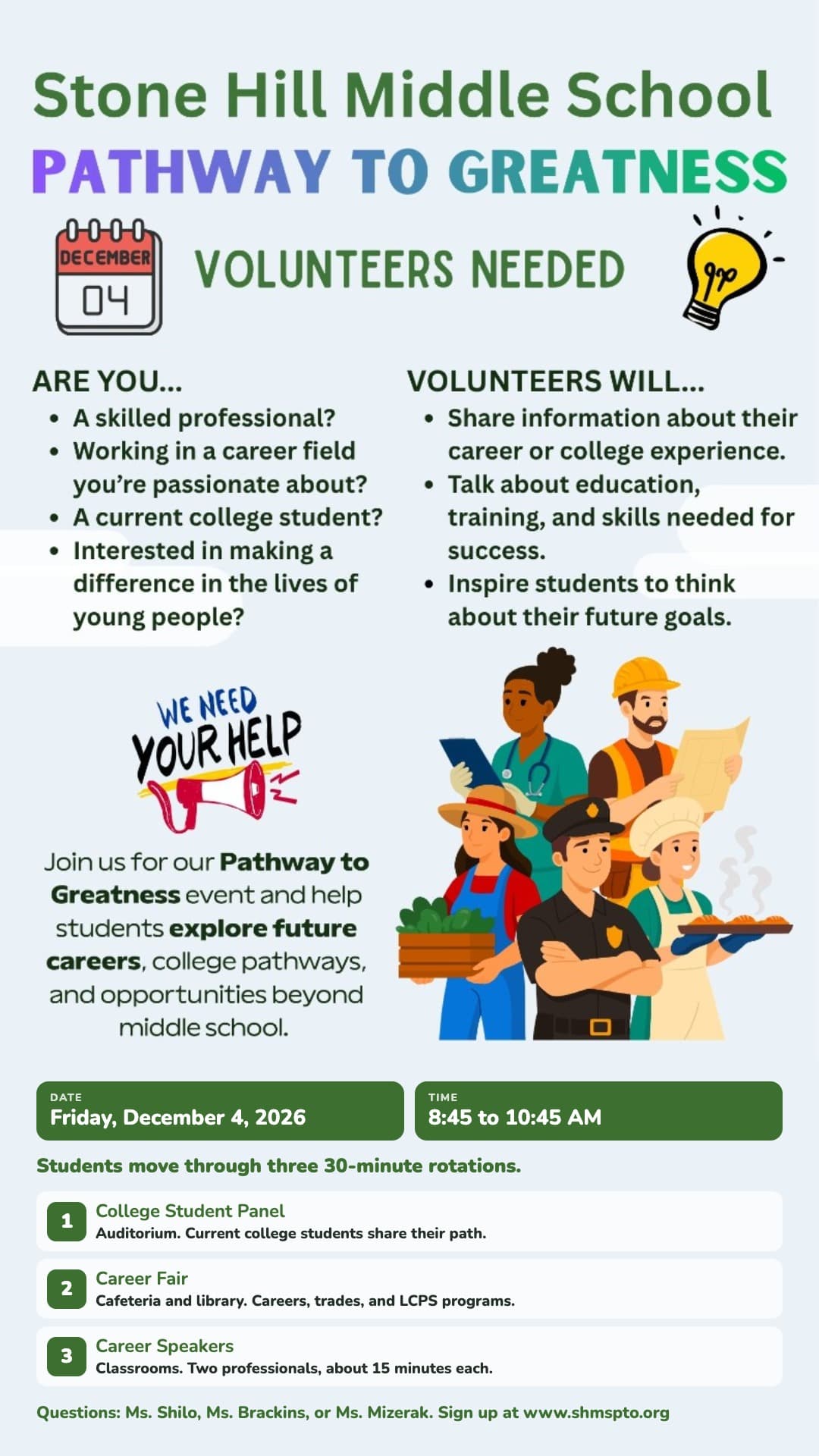 Stone Hill Pathway to Greatness. Volunteers needed. Friday, December 4, 2026, 8:45 to 10:45 AM. College student panel, career fair, and career speakers.